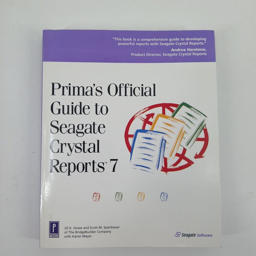 Prima's Official Guide to Seagate Crystal Reports 7 Tech Software Paperback Book